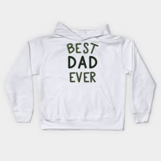 Best Dad Ever Green and White Kids Hoodie